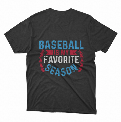 Baseball Is My Favorite Season T-Shirt