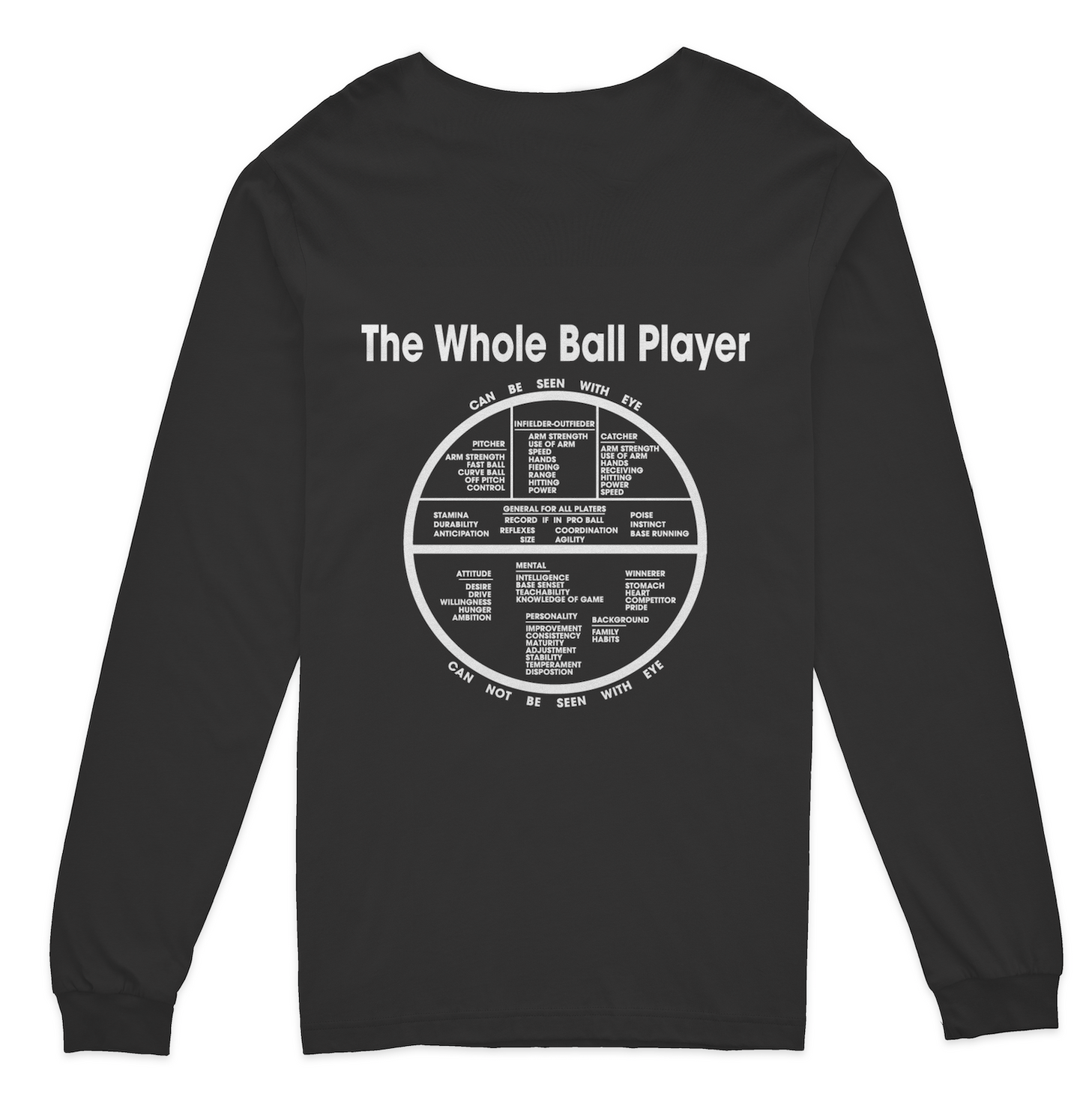 The Whole Ball Player Long Sleeve