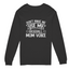 Baseball Mom Voice Long Sleeve