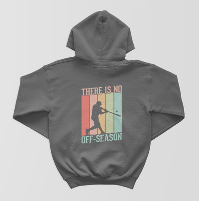 There Is No Off Season Hoodie