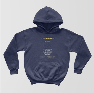 Do You Remember? Hoodie