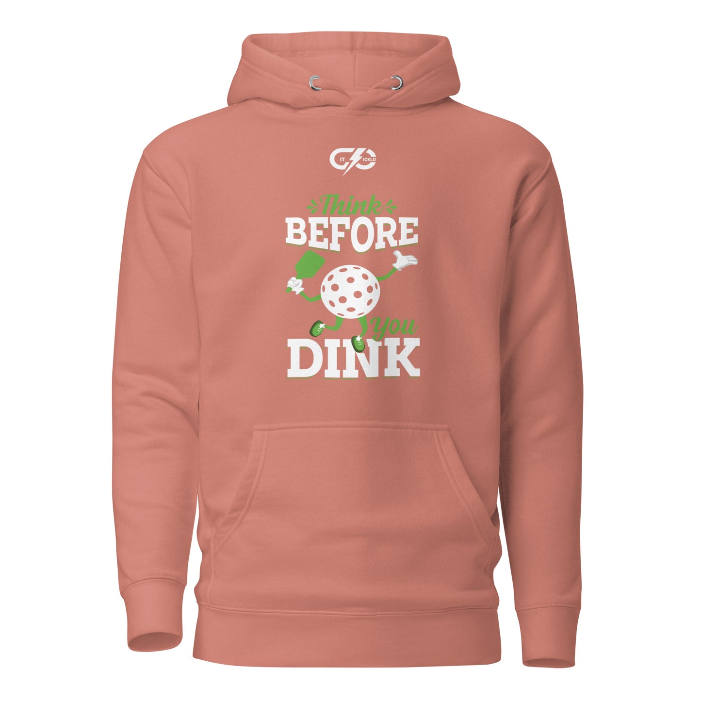 Think Before You Dink Unisex Hoodie